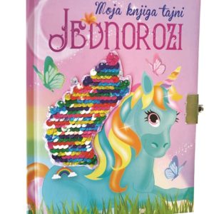 MOJA KNJIGA TAJNI - JEDNOROZI